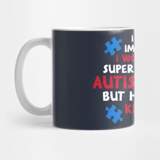 Autism Shirt Autism Shirts For Moms Autism Mom Shi Mug